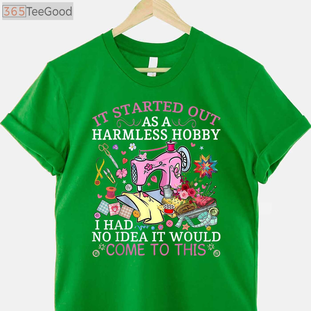 Harmless Hobby Quilting T-Shirt - Funny Sewing Tee for Quilters
