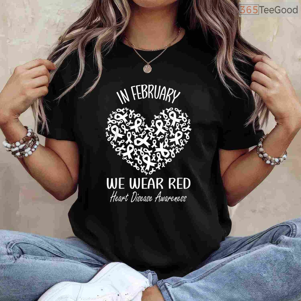 Heart Disease Awareness February Shirt – Red Ribbon Month Tee