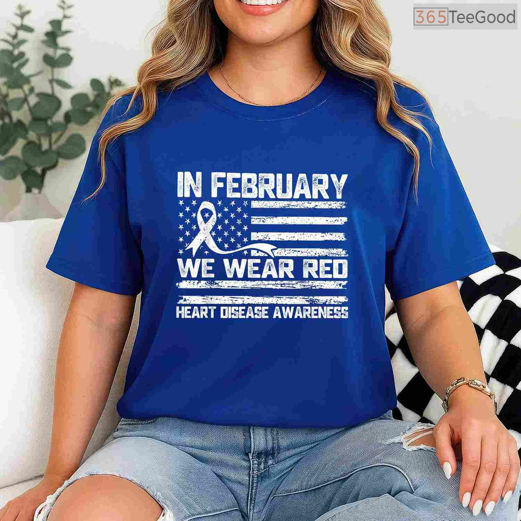 Heart Warrior February Shirt – In February We Wear Red Survivor Tee