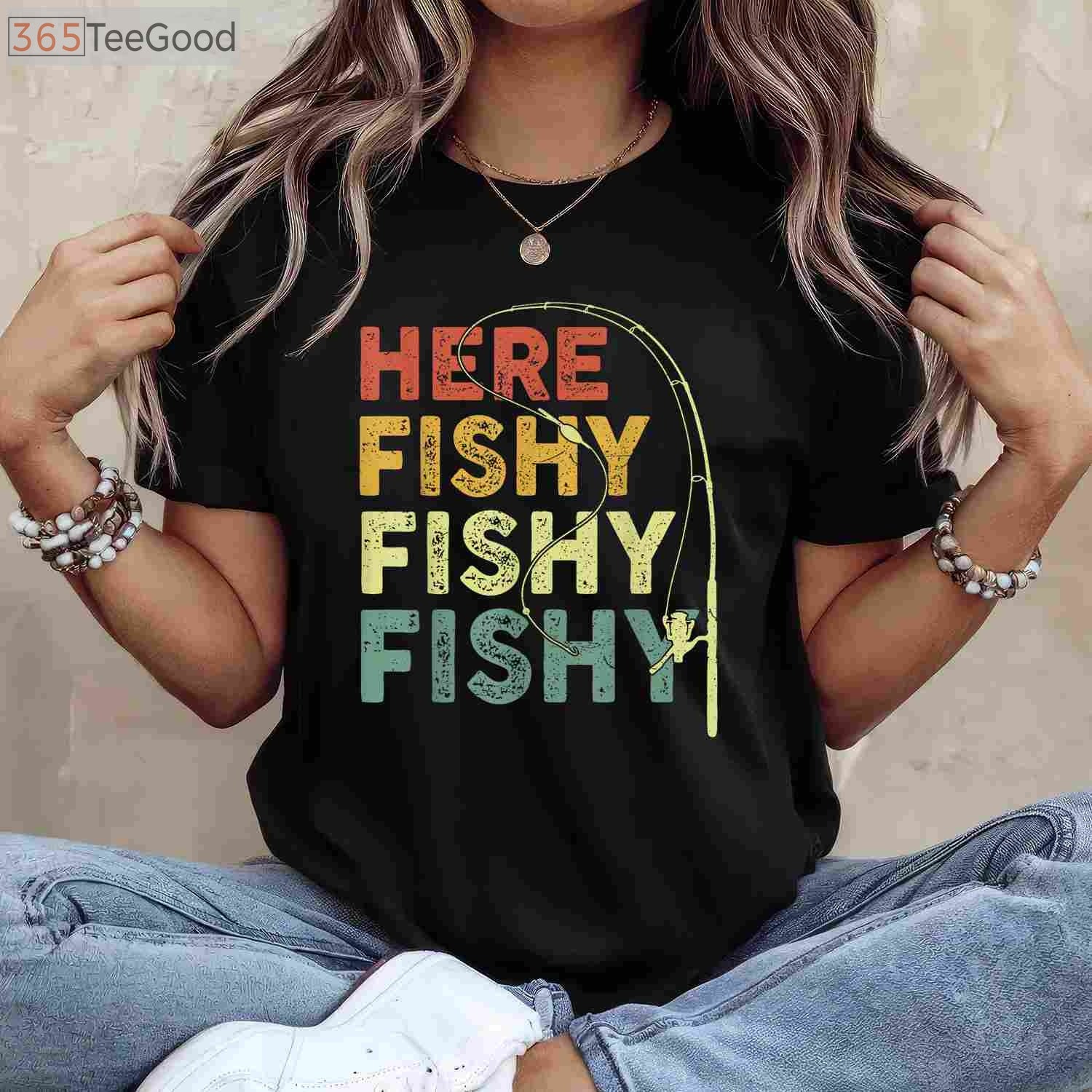 Here Fishy Fishy Bass Fish Dad T-Shirt - Funny Fisherman Gift For Men