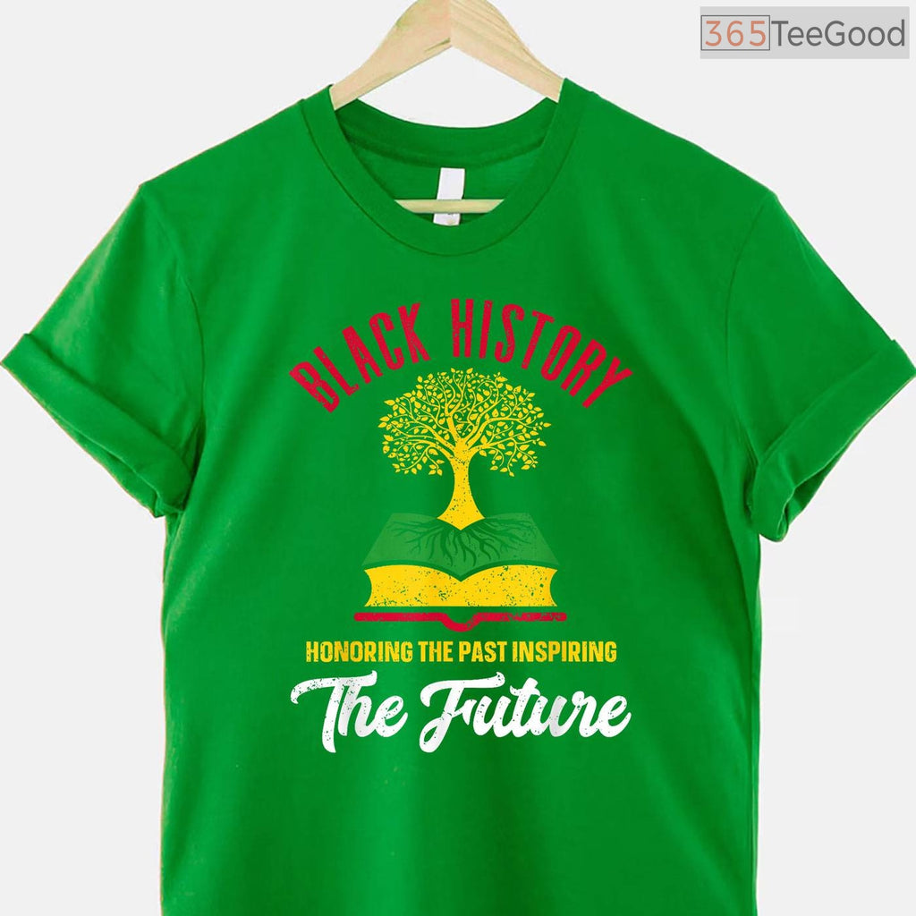 Honoring Past Inspiring Future T-Shirt Men Women Black History Month Legacy Gift Shirt Small