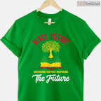 Honoring Past Inspiring Future T-Shirt Men Women Black History Month Legacy Gift Shirt Small