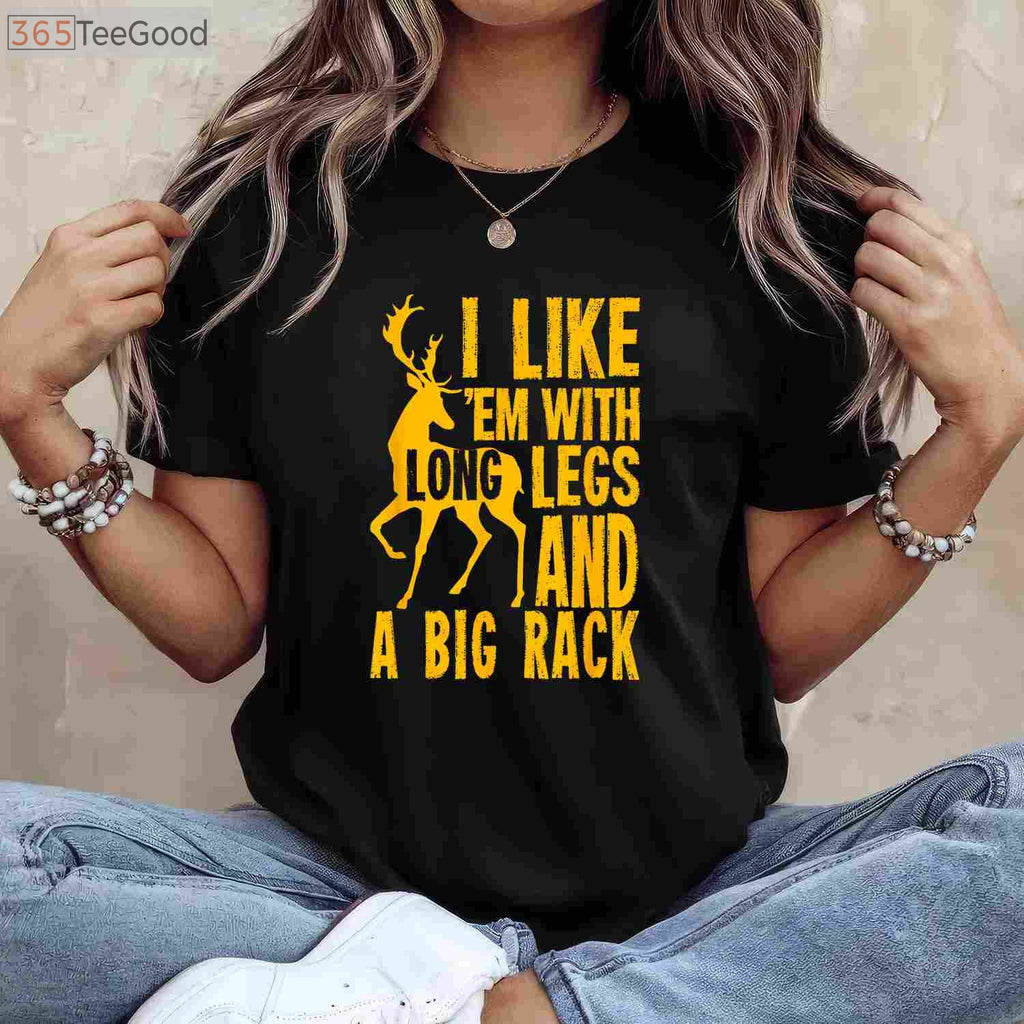 Humorous Deer Hunting Quote Shirt for Hunters, Unique Outdoorsman Gift Tee