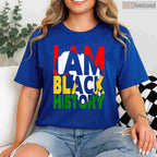 I Am Black History T-Shirt African American Pride Celebration Black History Month Shirt Small