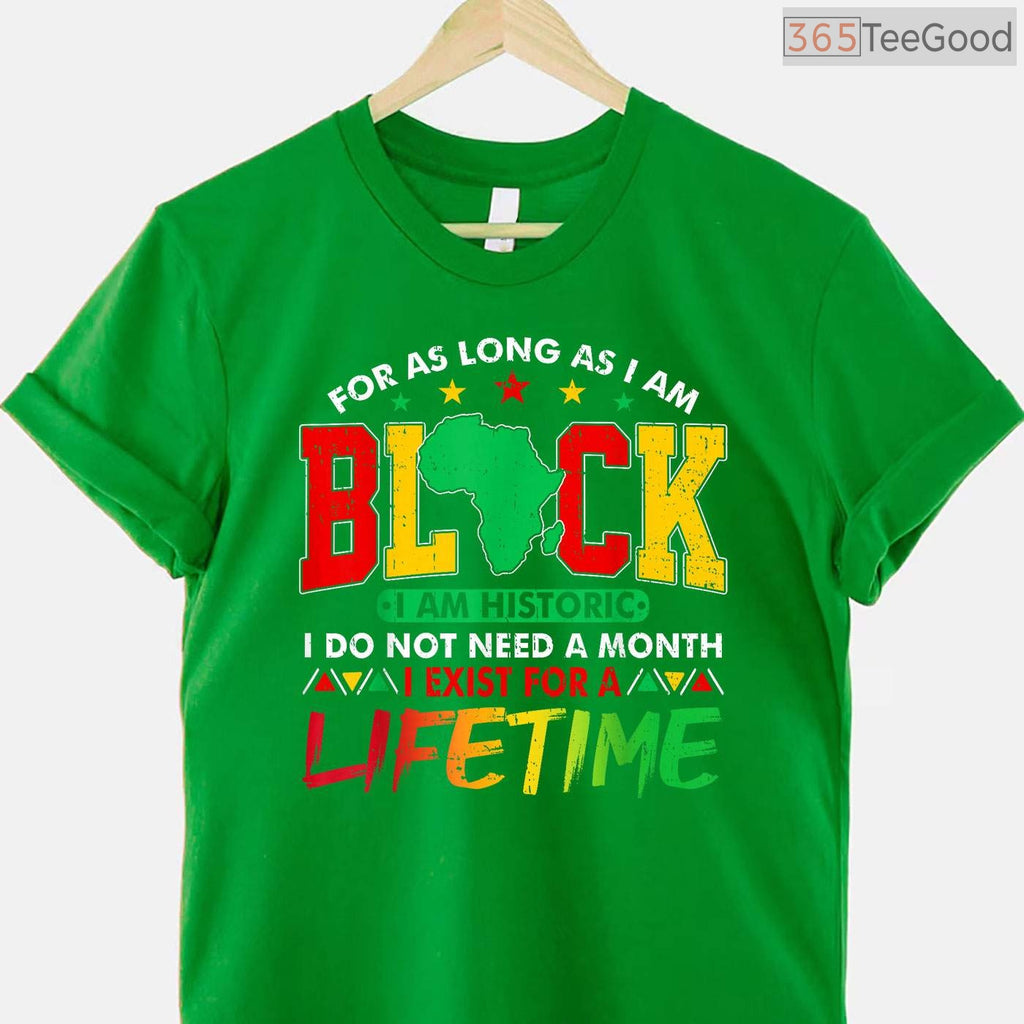 I Am Black History Lifetime Membership T-Shirt Men Women Black History Month Shirt