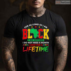 I Am Black History Lifetime Membership T-Shirt Men Women Black History Month Shirt