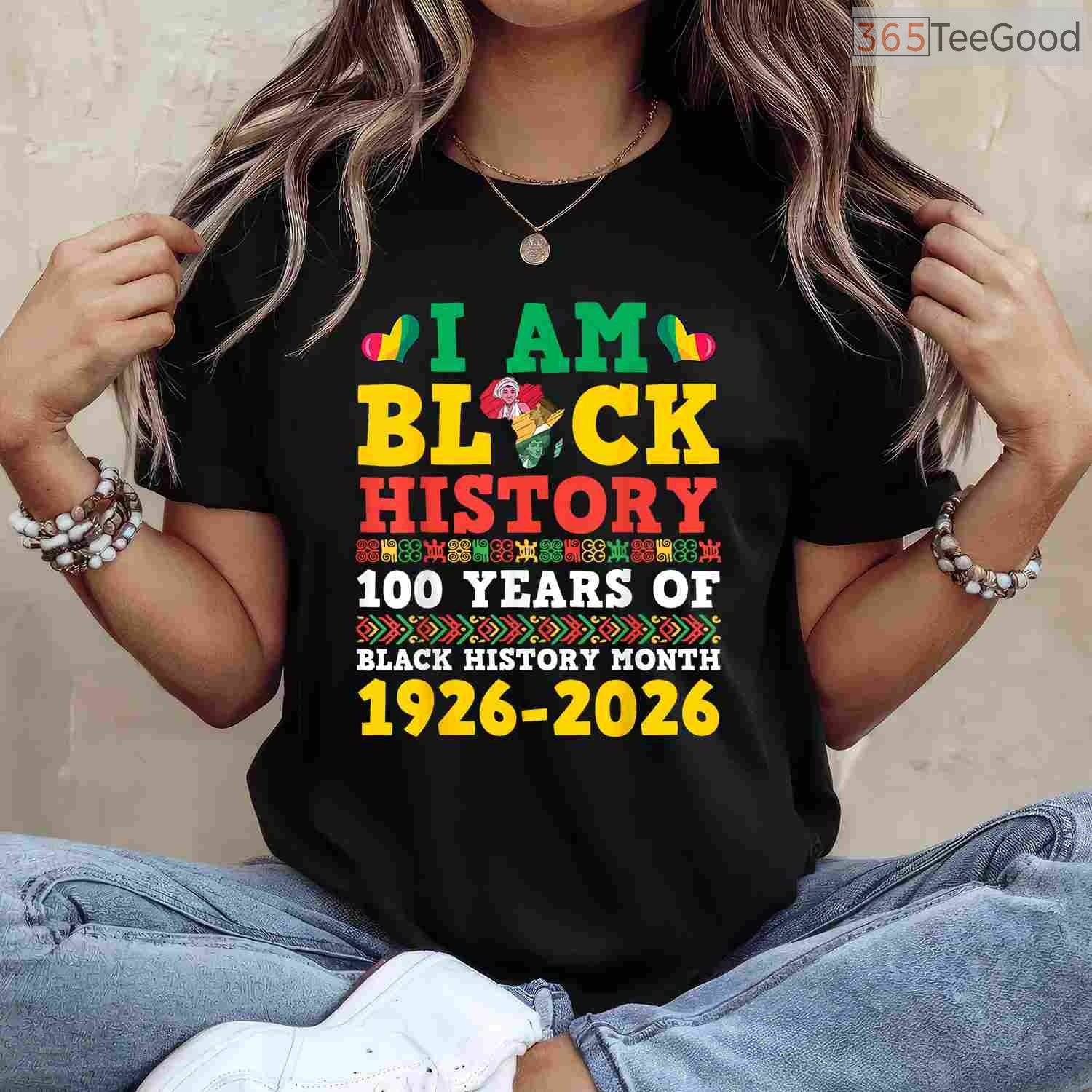 I Am Black History 100 Years 1926-2026 Centennial T-Shirt Anniversary Black History Month Shirt