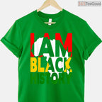 I Am Black History T-Shirt Celebration of African American Culture Black History Month Shirt Small