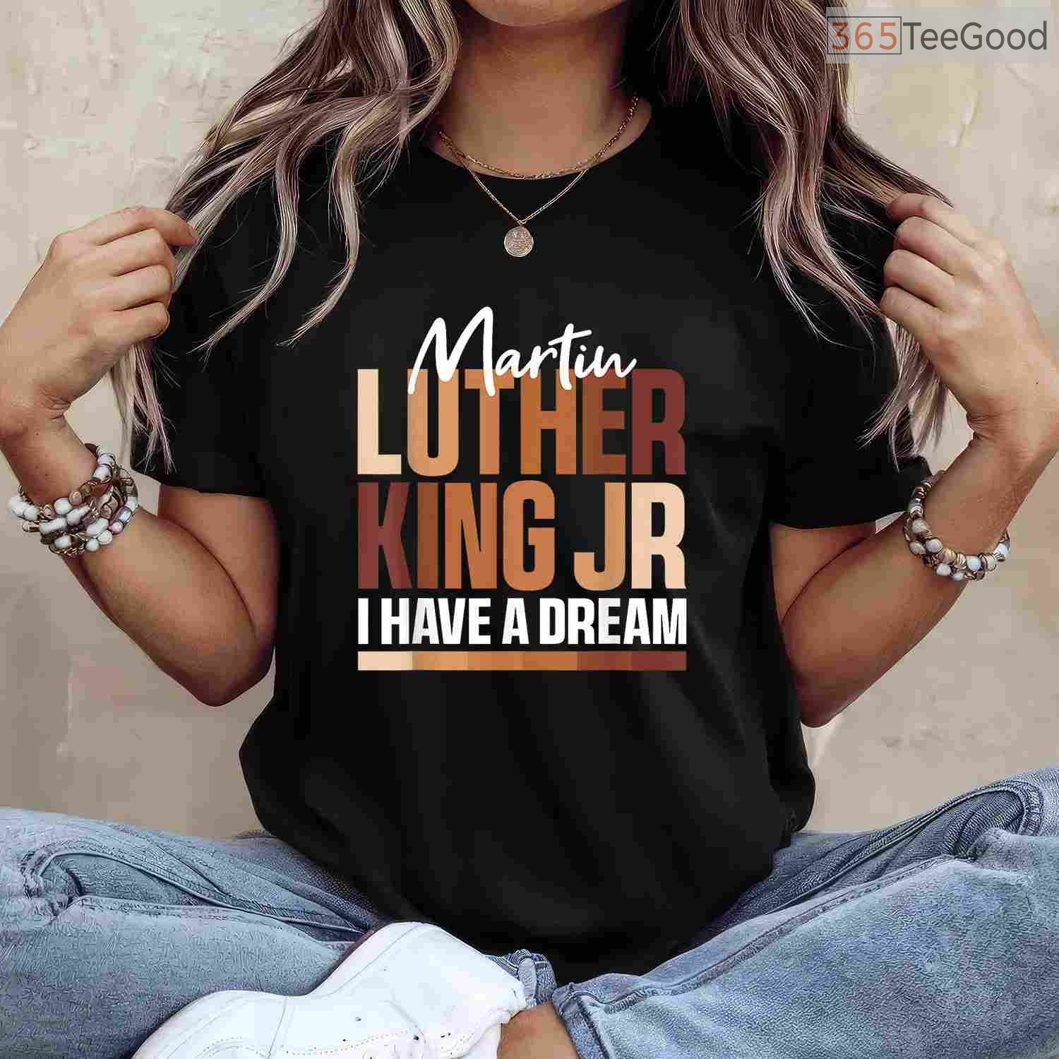 I Have A Dream T-Shirt MLK Day Black History Month Civil Rights Activist BLM Shirt