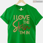 I Love The Skin I'm In Empowering T-Shirt Melanin Pride Black History Month Shirt
