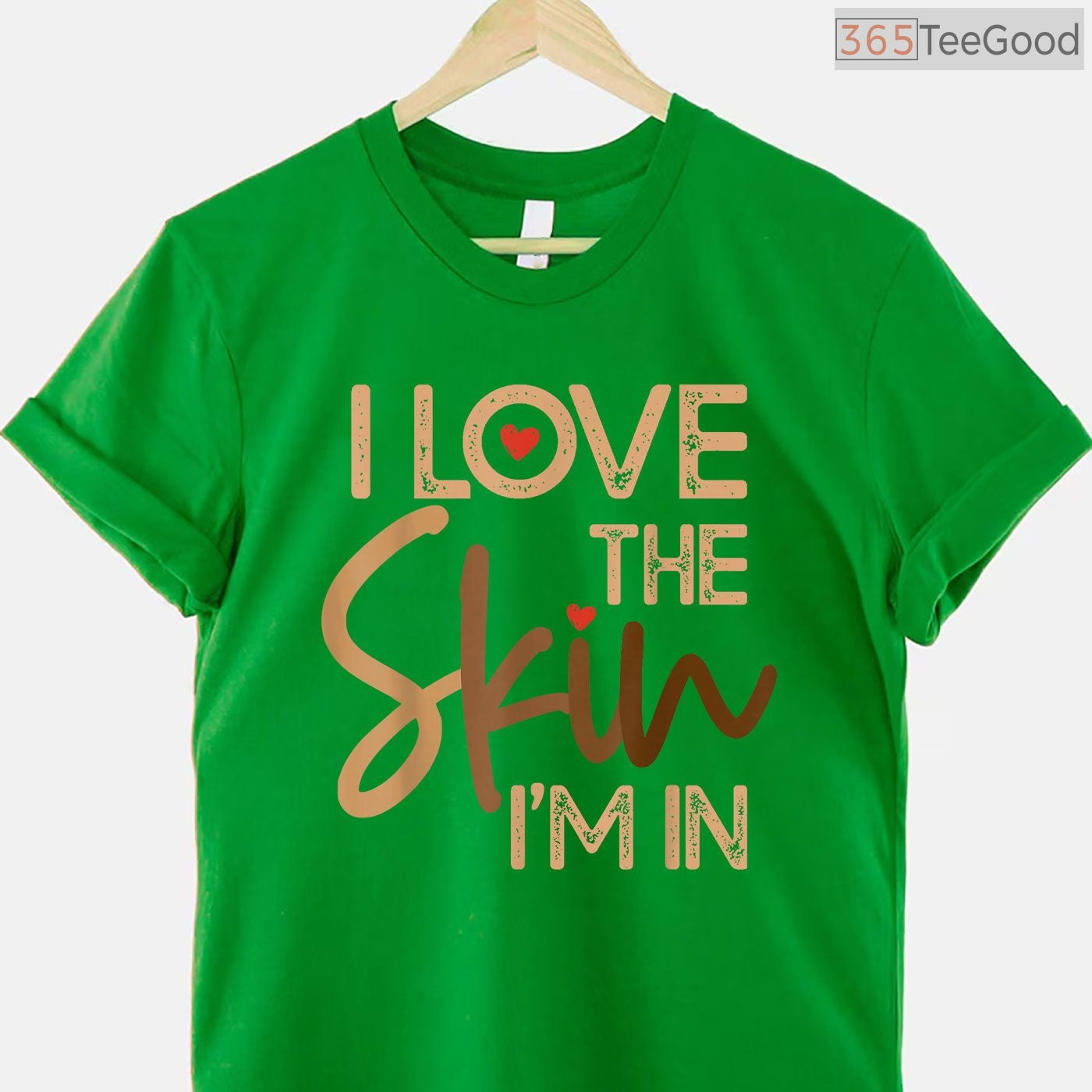 I Love The Skin I'm In Empowering T-Shirt Melanin Pride Black History Month Shirt