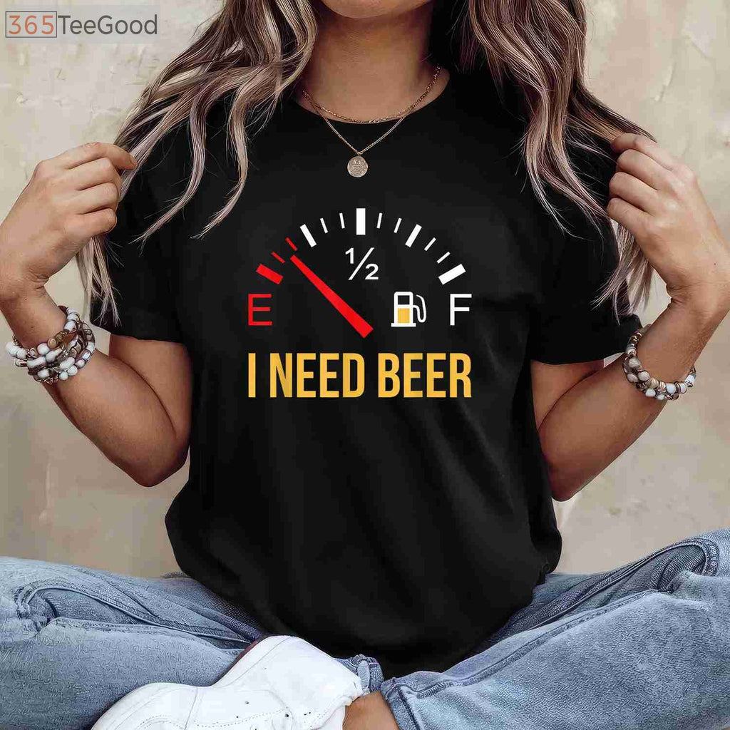 I Need Beer Party T-Shirt - Funny Beer Drinking Design Gift for Men