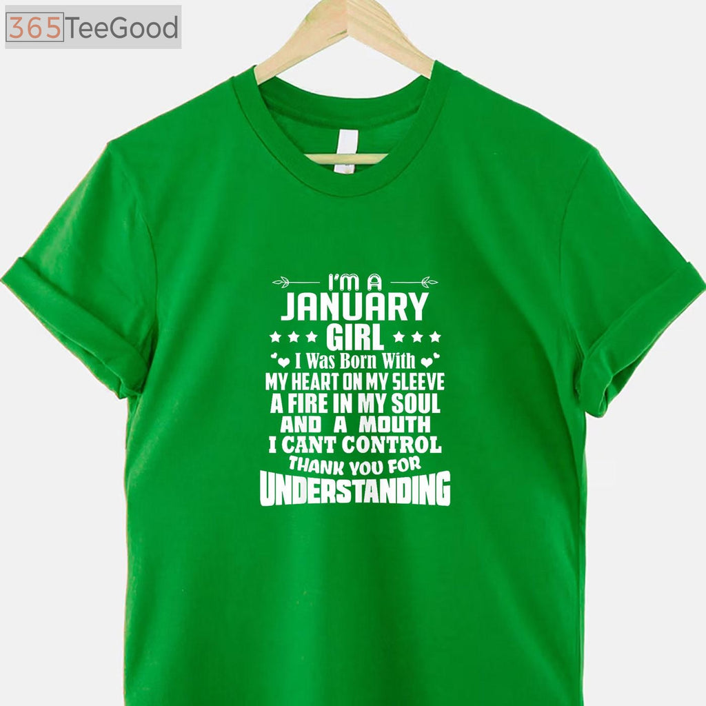 I'm a January Girl Tee and T-Shirt, Heart Fire Soul Birthday T-Shirt for Women Adults