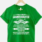 I'm a Lucky Granddaughter I Have a Grandpa T-Shirt Tee Funny Grandpa and Granddaughter Family Gift