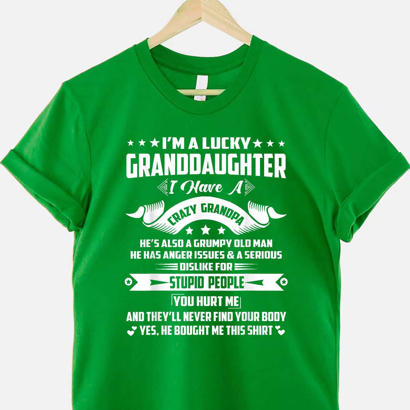 I'm a Lucky Granddaughter I Have a Grandpa T-Shirt Tee Funny Grandpa and Granddaughter Family Gift