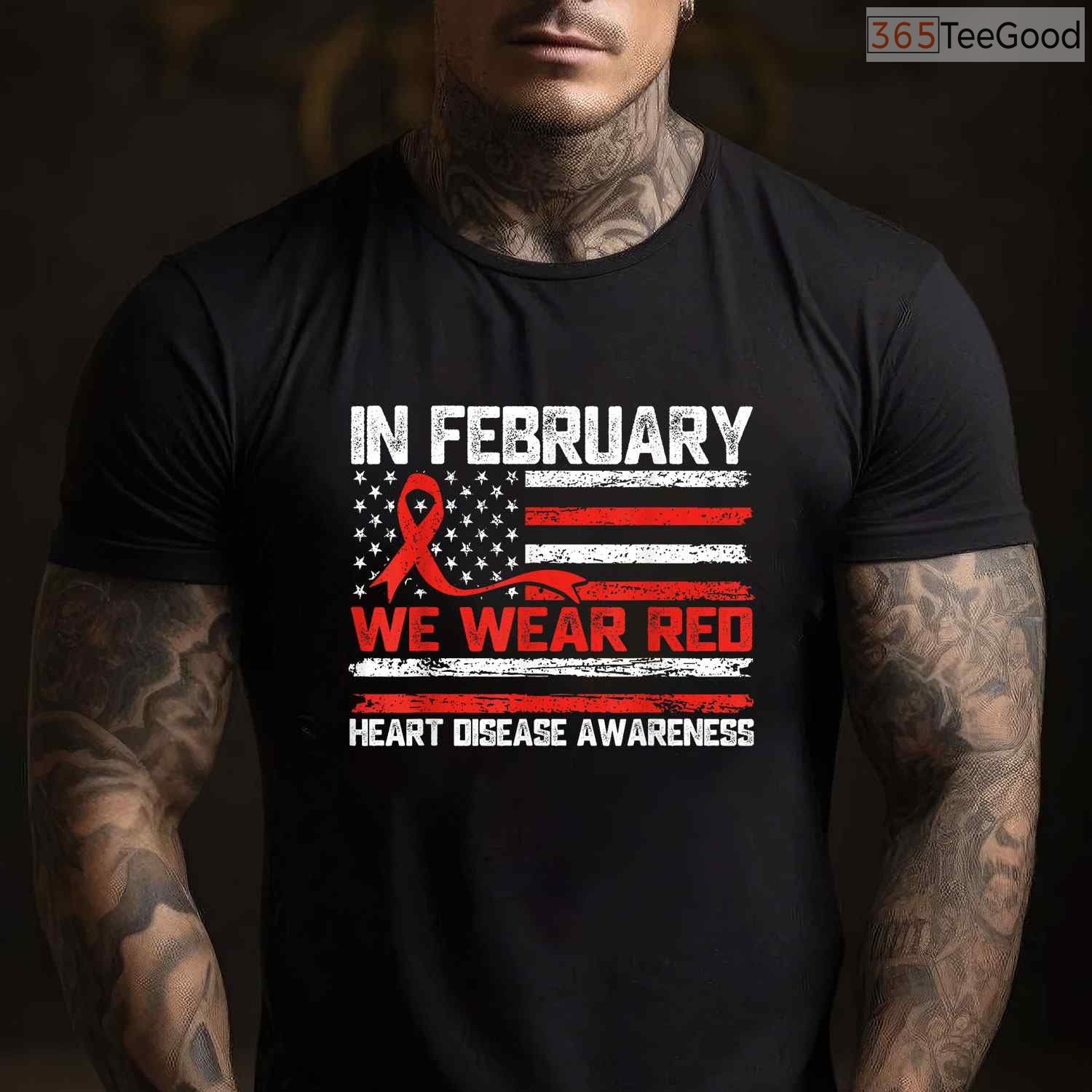 In February We Wear Red Support Shirt – Heart Disease Awareness Tee