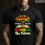 Inspiring The Future T-Shirt Honoring The Past African Roots Black History Month Shirt