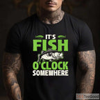 It's Fish O'clock Somewhere Funny Fishing Shirt - Humorous Gift for Lake Days