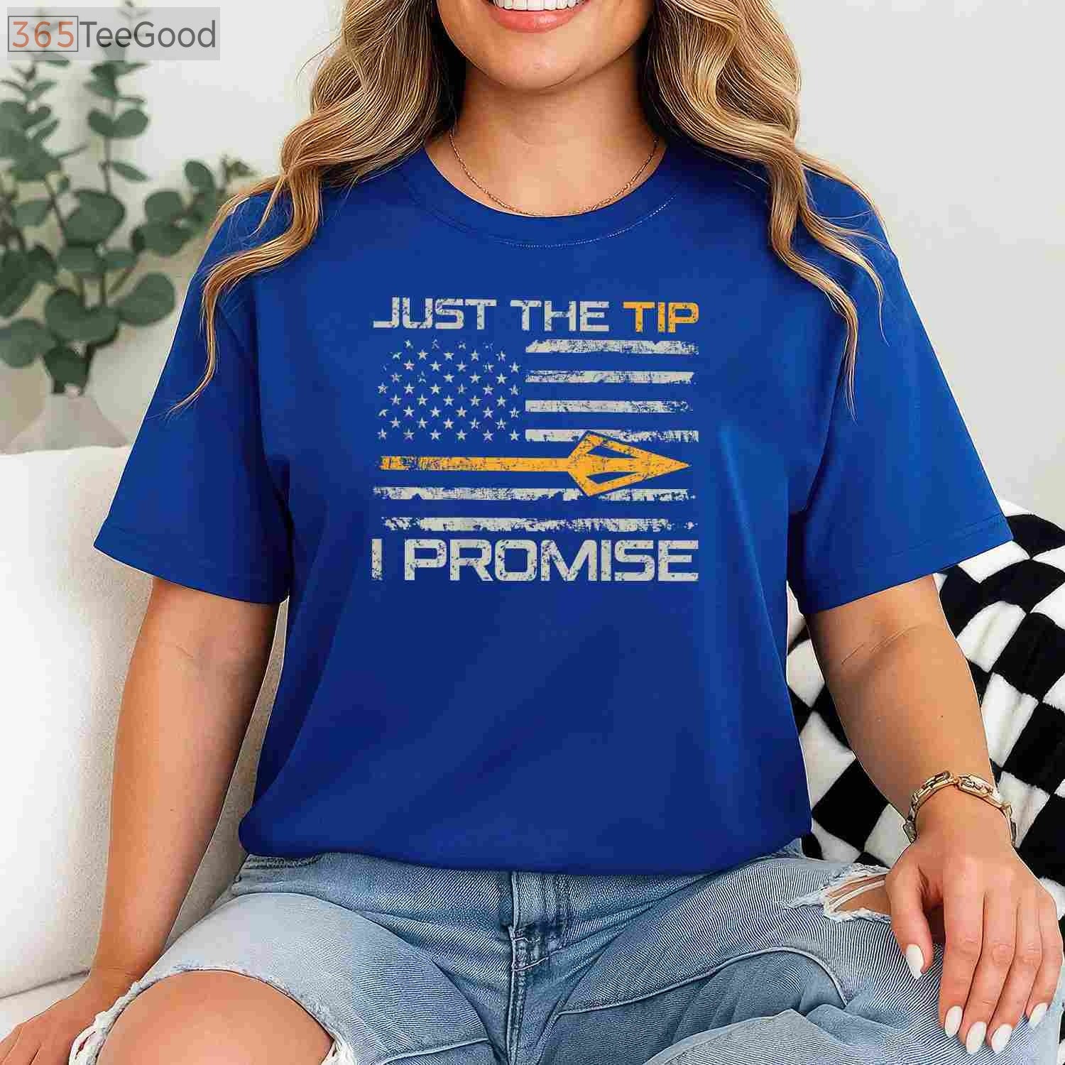 Just The Tip I Promise Hunting Shirt, Funny Bowhunting Camo Joke Tee