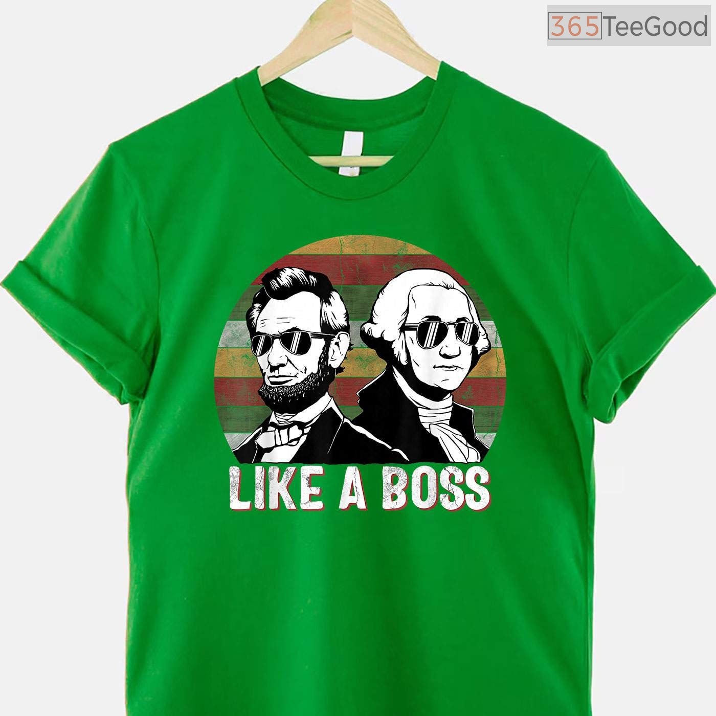 Like A Boss Presidents Day T-Shirt Funny Washington Lincoln Sunglasses Shirt for Men Women