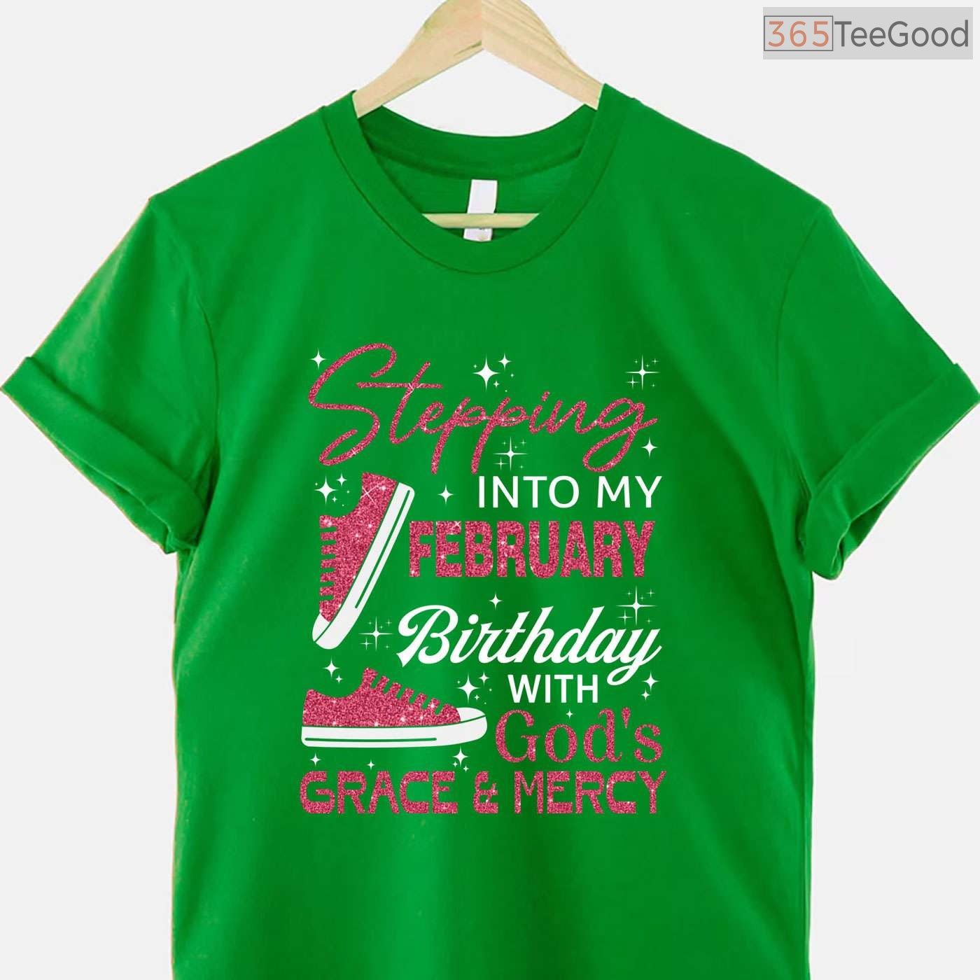 Long Sleeve Stepping Into My February Birthday Shirt – God's Grace T-Shirt