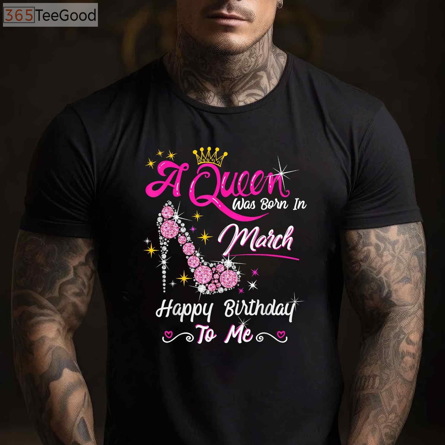 March Birthday Girl T-Shirt - A Queen Was Born In March Gift for Women Adults