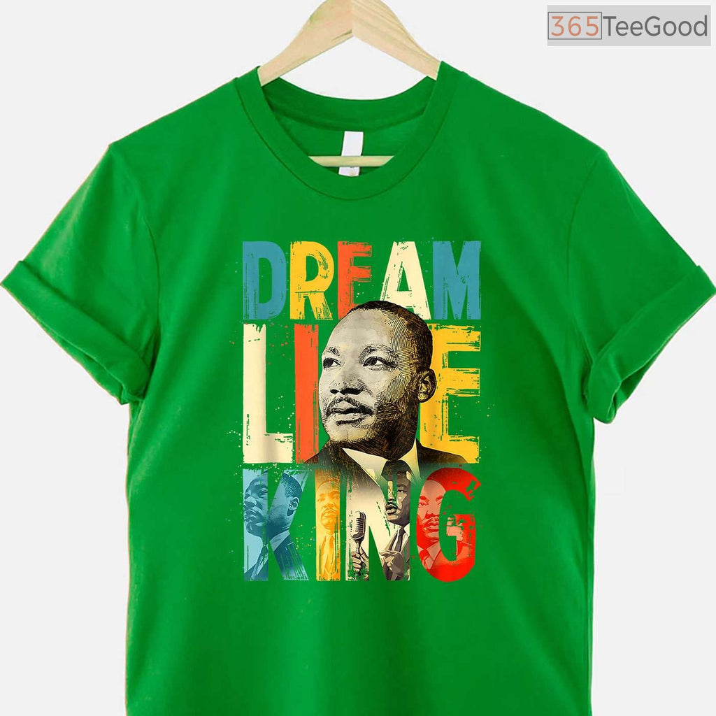 Martin Luther King Jr Day T-Shirt MLK Dream Black History Month Civil Rights Shirt