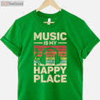 Music Is My Happy Place T-Shirt - EDM DJ & Musician Festival Outfit