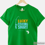My Lucky Fishing Shirt - Custom Fisherman's Favorite Artwork Graphic Tee