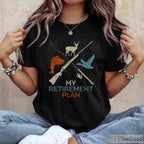 My Retirement Plan Hunting and Fishing Shirt, Grandfather Outdoor Hobby Tee