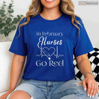 Nurses Go Red February Shirt – American Heart Health Month Gift