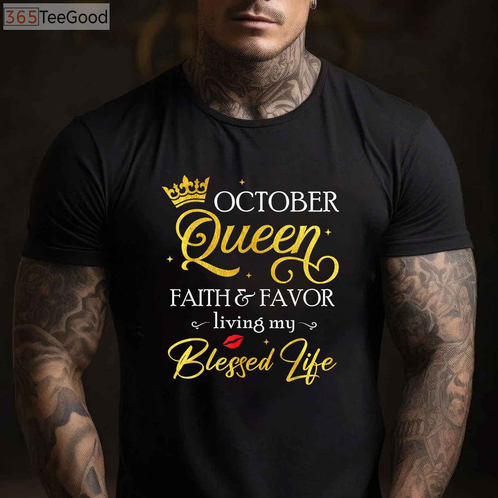 October Queen Birthday T-Shirt - This Queen Was Born In October Royal Apparel