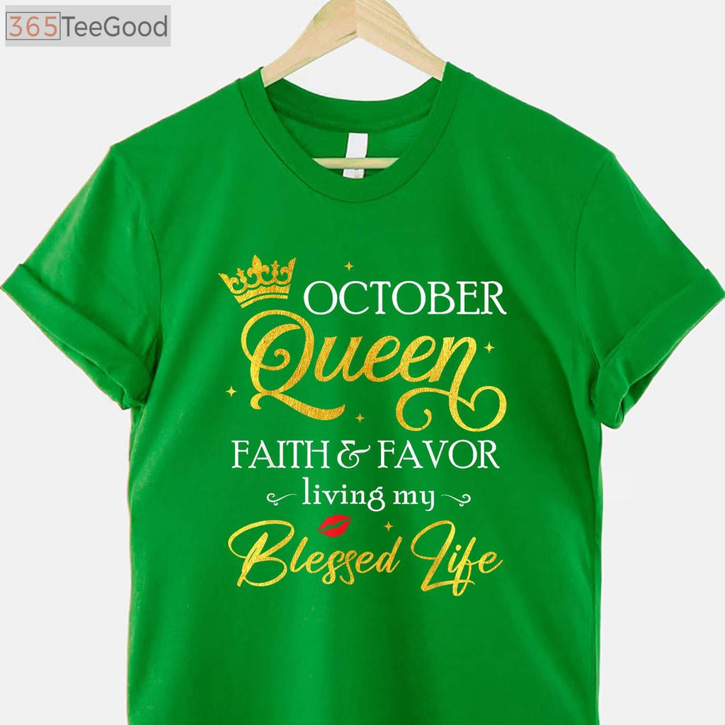 October Queen Birthday T-Shirt - This Queen Was Born In October Royal Apparel
