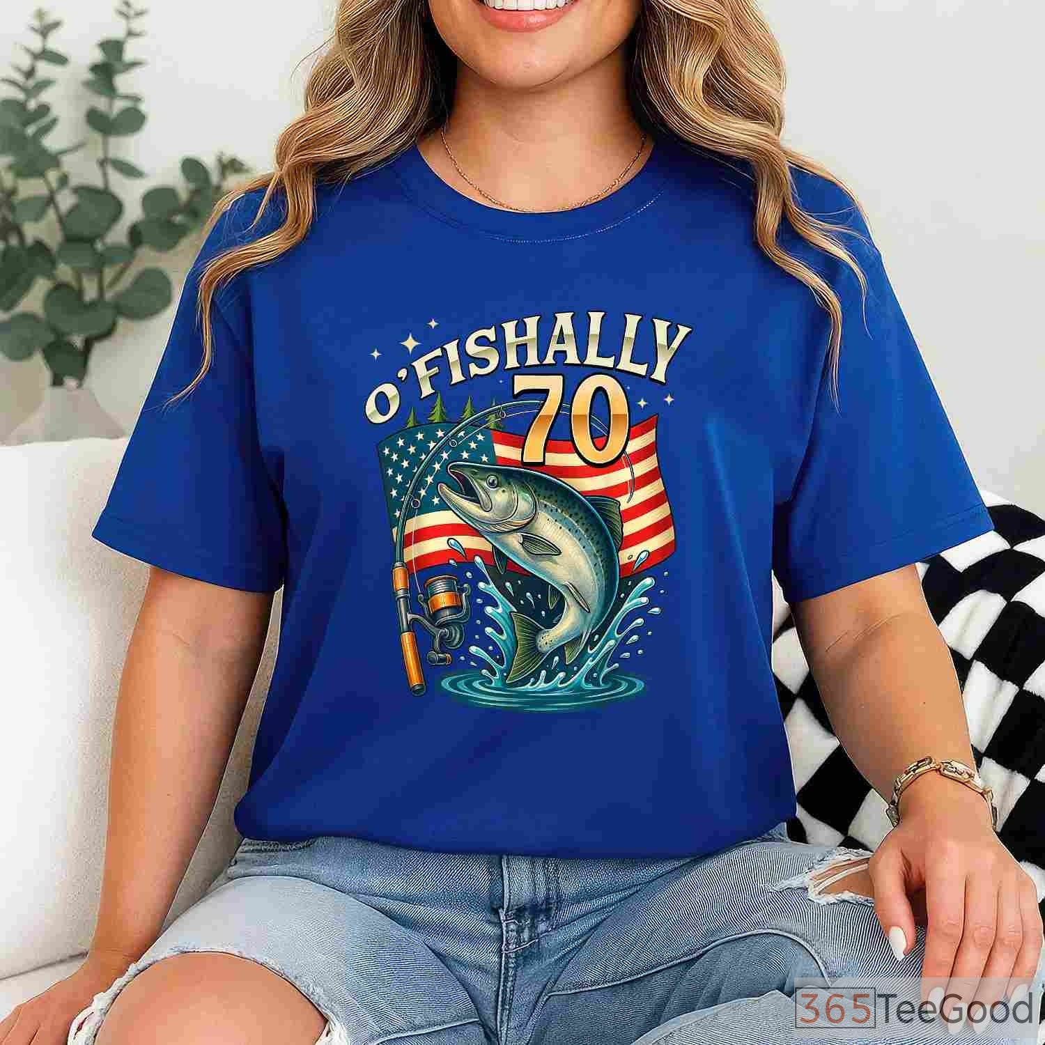O'fishally 70 Years Old Fishing Shirt, Funny 70th Birthday Gift for Fishermen