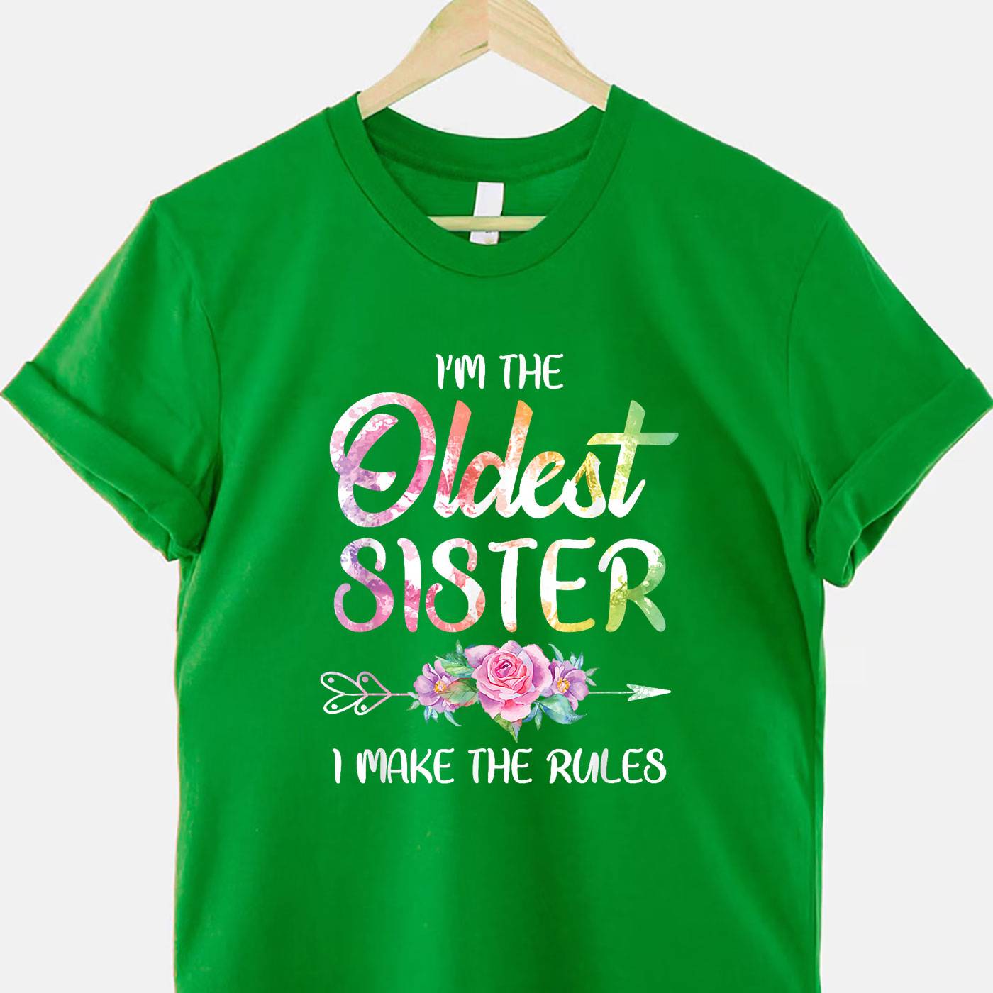 Oldest Sister Shirt I Make the Rules T-Shirt Tee Funny Matching Sibling Family Gift