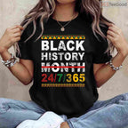 One Month Can't Hold Our History T-Shirt 365 Days Black History Month Pride Shirt