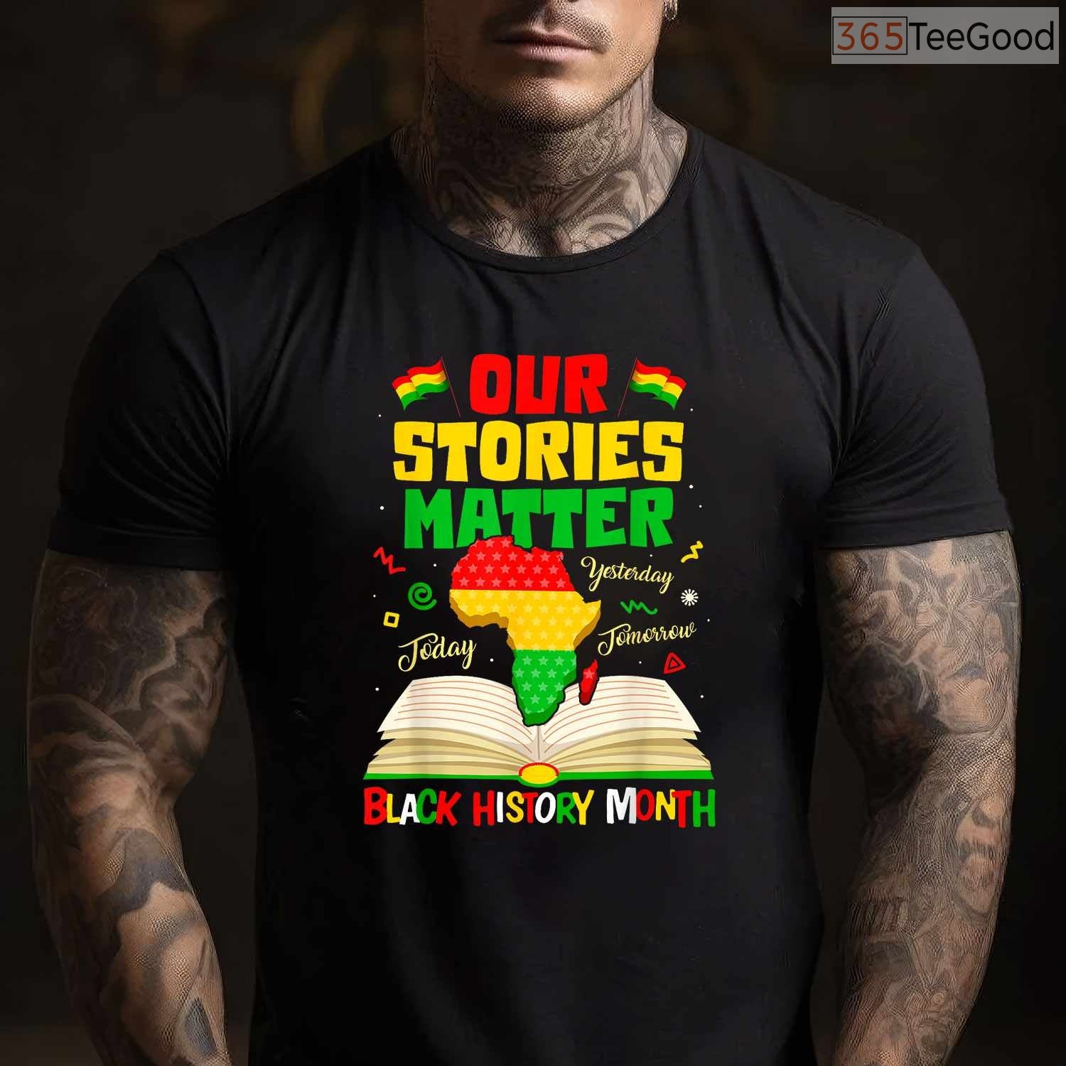 Our Stories Matter T-Shirt Inspirational African American Narrative Black History Month Shirt
