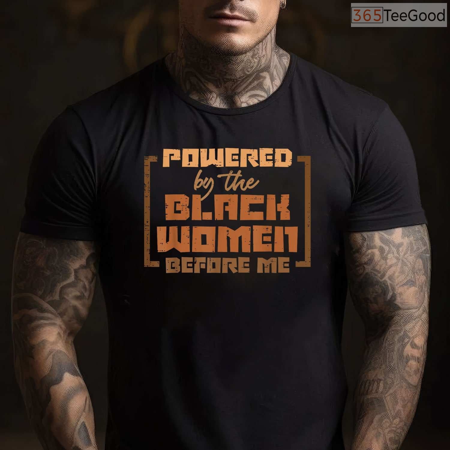 Powered by The Black Women Before Me T-Shirt Feminist History Month African American Gift