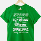 Proud Son-in-Law of a Freaking Awesome Mother-in-Law Tee T-Shirt Adults