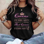 Queens Are Born On February 2nd Shirt – Specific Date Birthday Gift