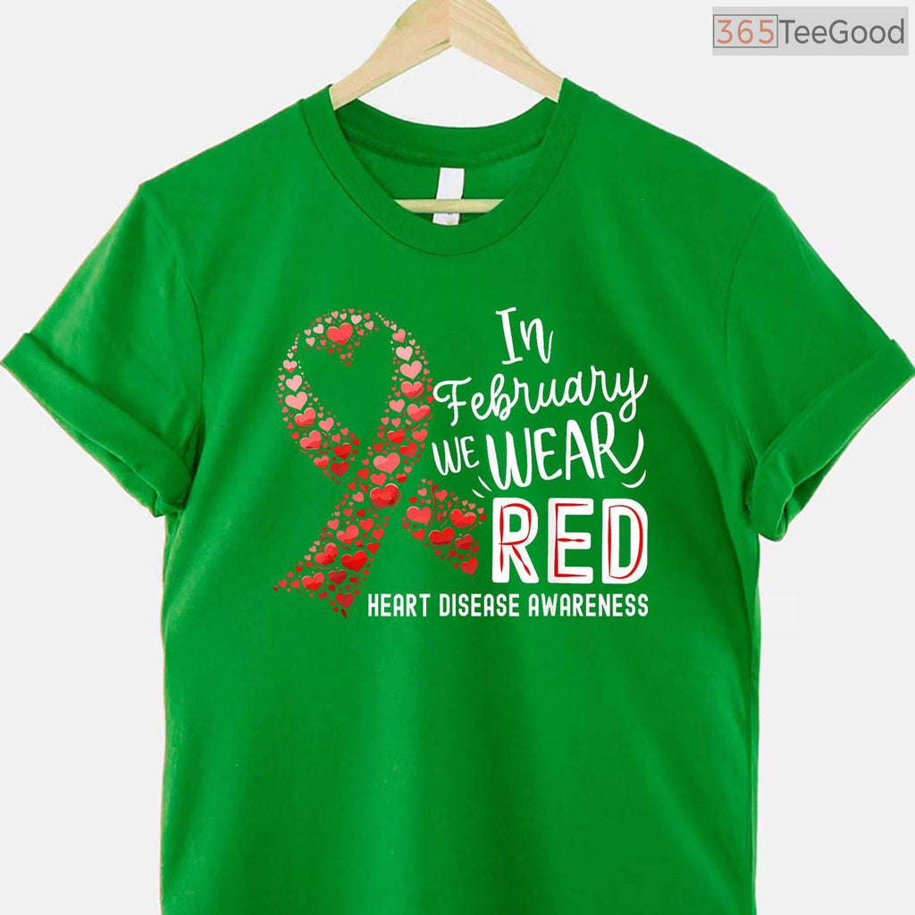 Red Ribbon Awareness Shirt – In February We Wear Red Heart Disease T-Shirt
