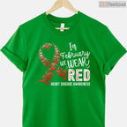 Red Ribbon Awareness Shirt – In February We Wear Red Heart Disease T-Shirt