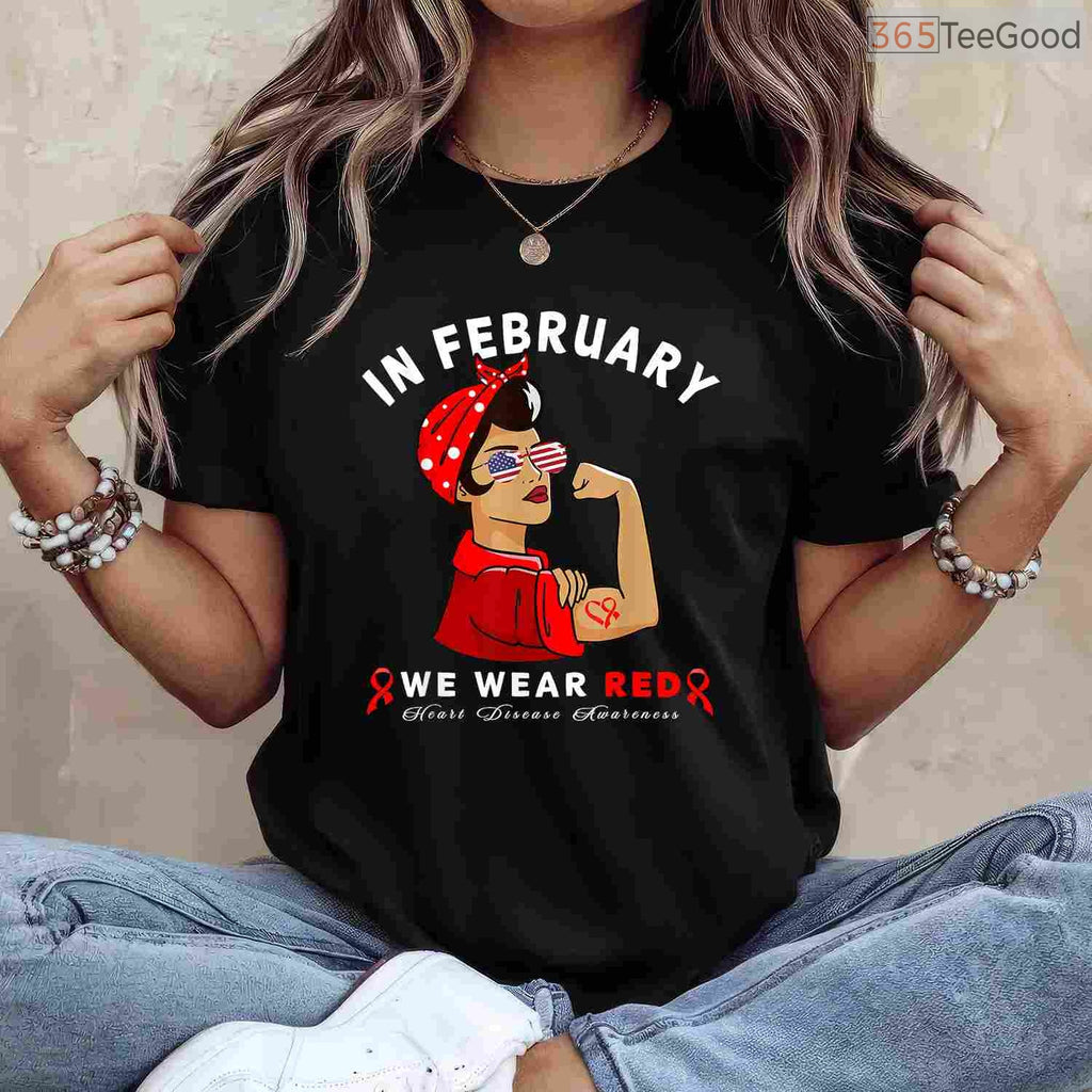 Red Sunglasses Heart Awareness Shirt – In February We Wear Red T-Shirt