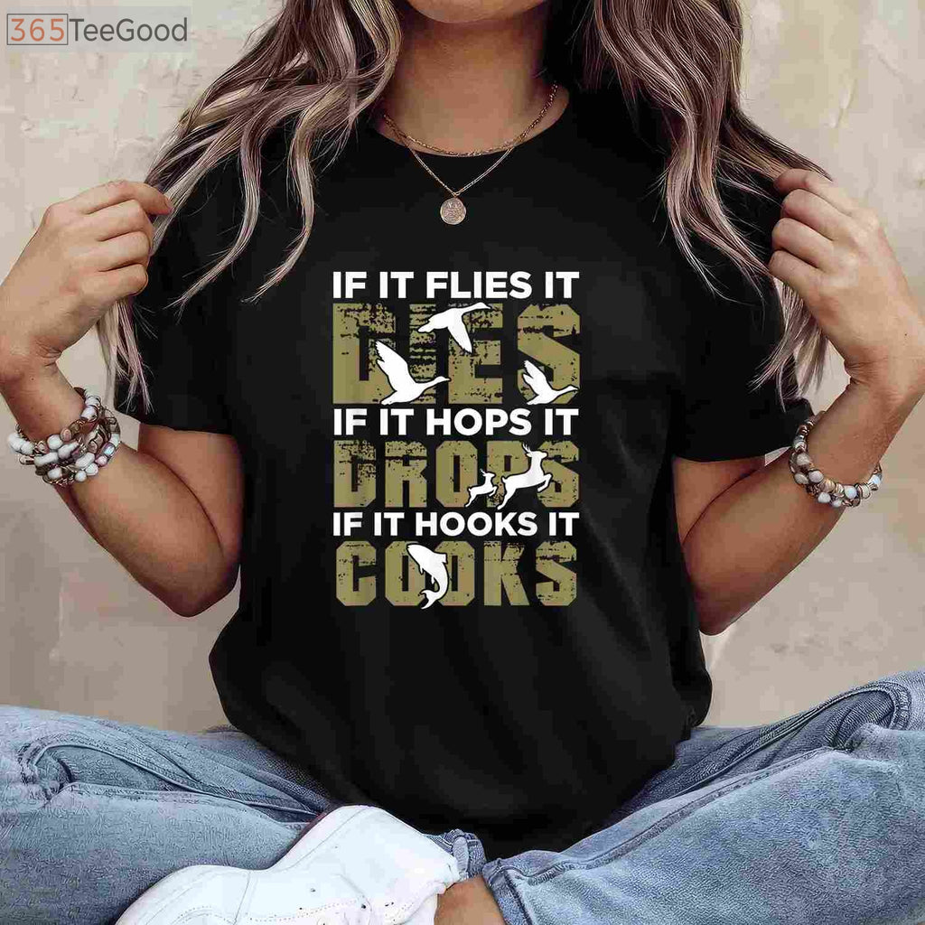 Sarcastic Deer Hunting Gift Shirt, Funny Hunter Apparel for Men and Women