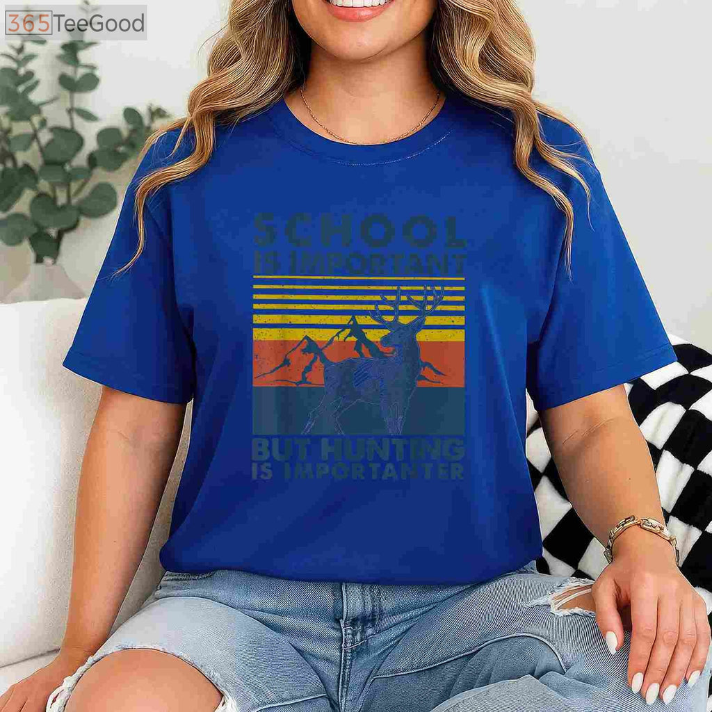 School is Important But Hunting is Importanter, Funny Youth Deer Hunting Tee