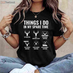 Spare Time Funny Deer Hunting Lover T-Shirt, Outdoor Hobbyist Graphic Gear