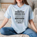 Spoiled Son February Birthday Shirt – Raised By An Awesome Mom Graphic Tee