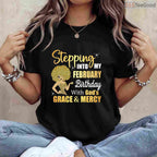 Stepping Into My February Birthday With God's Grace Long Sleeve Shirt