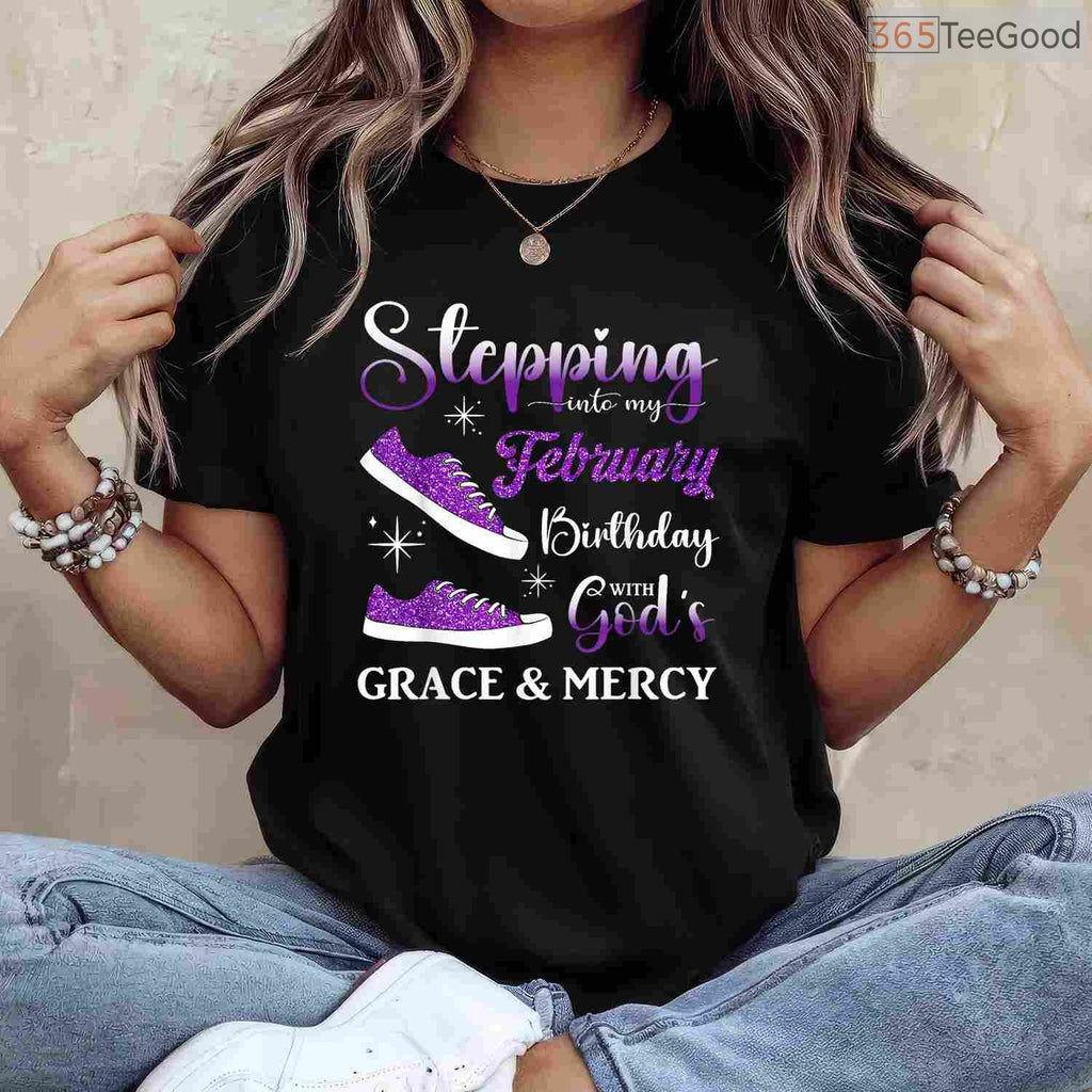 Stepping Into My February Birthday Shirt – High Heels Diva Party Tee