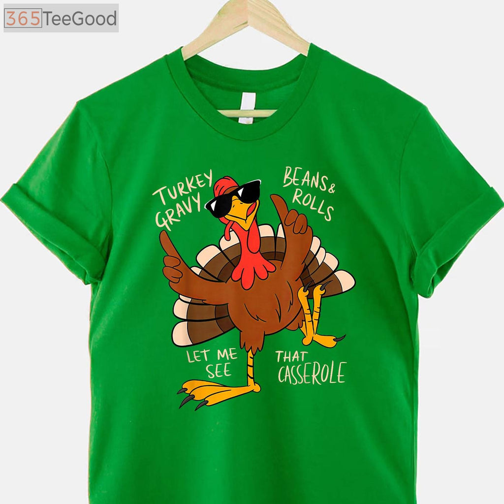 Thanksgiving Menu T-Shirt - Turkey Gravy Beans Rolls Casserole Foodie Tee